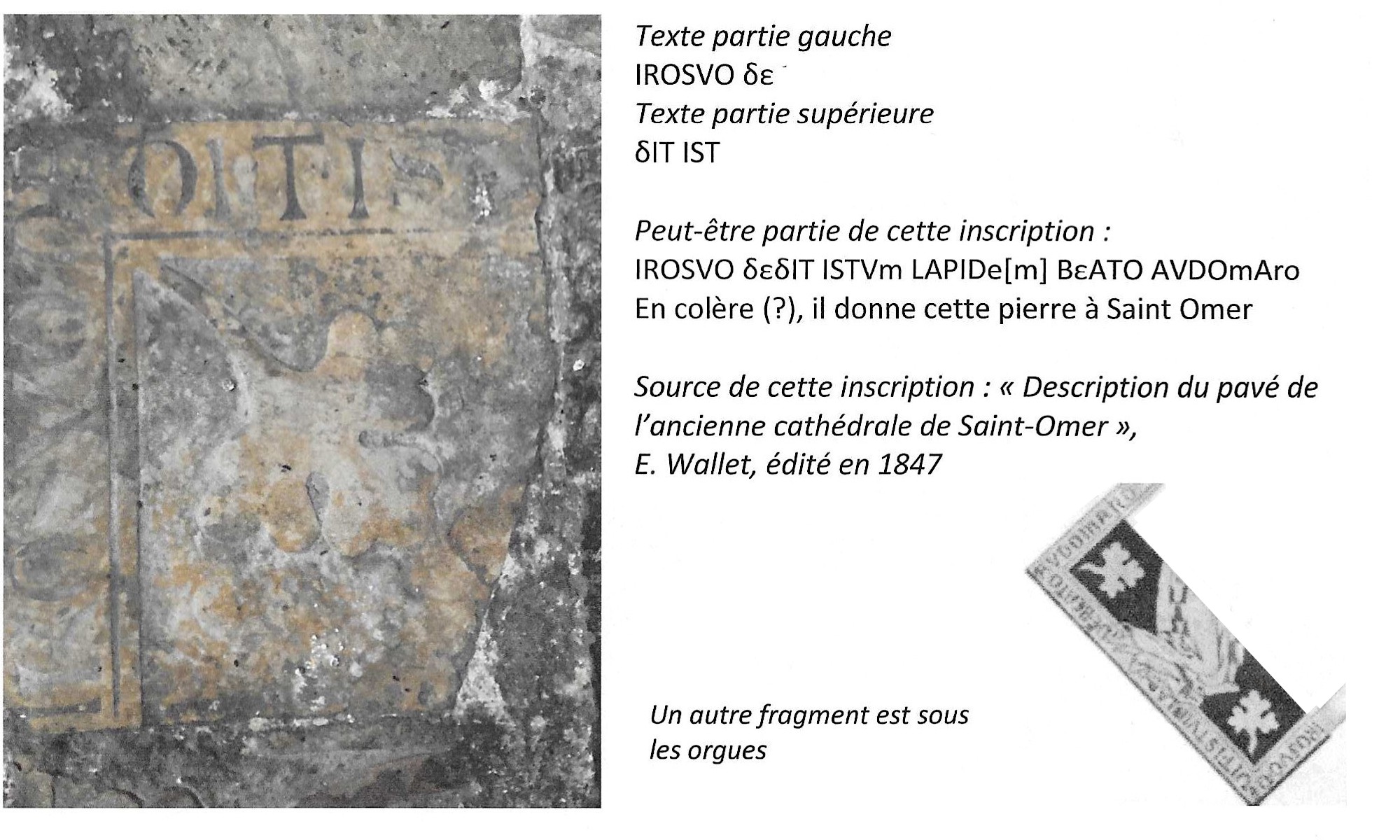 Cathédrale de Saint-Omer -  Dallage du Choeur - fragments anciens