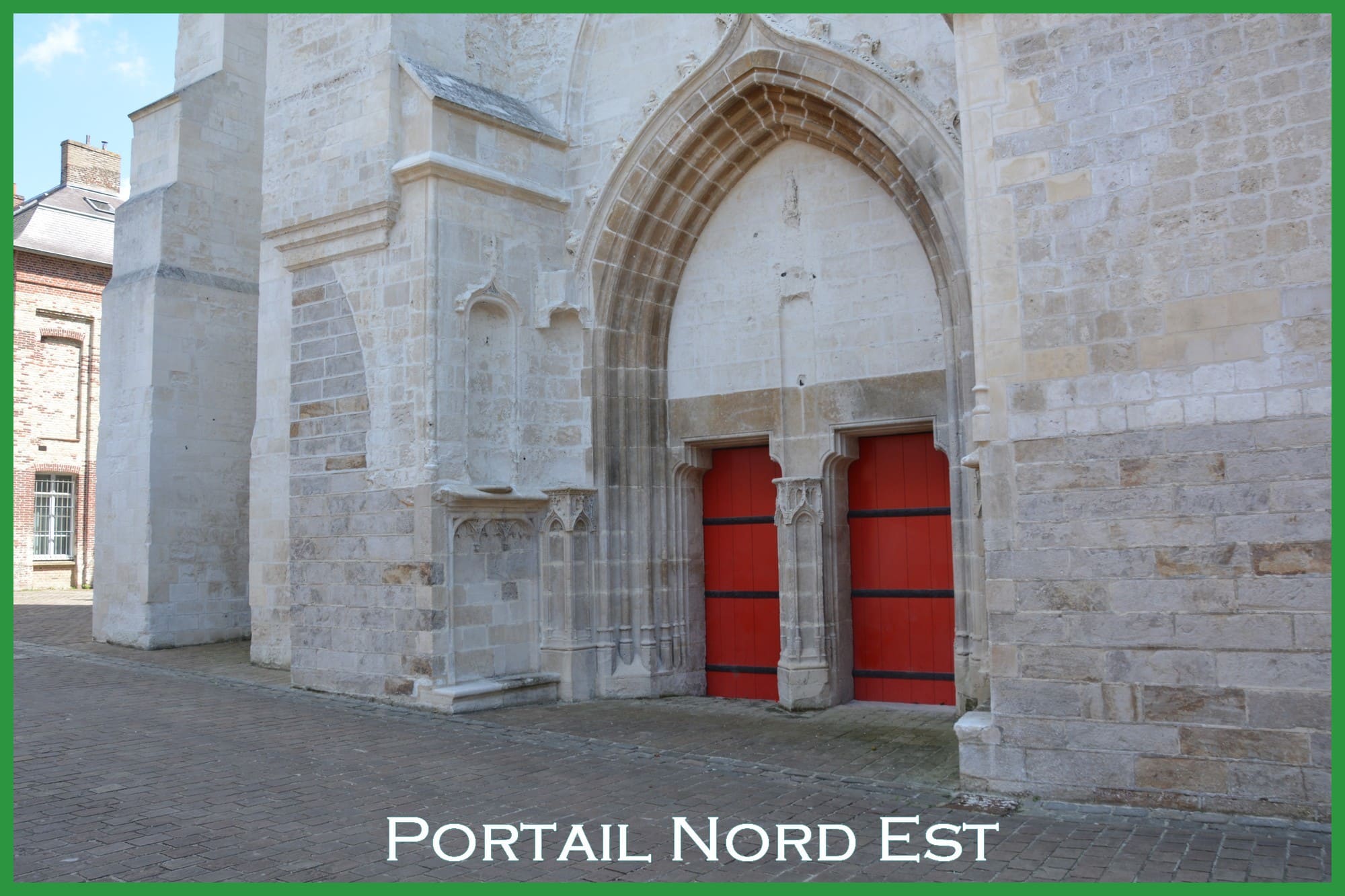 Cathédrale Notre-Dame de Saint-Omer,Portail Nord Est
