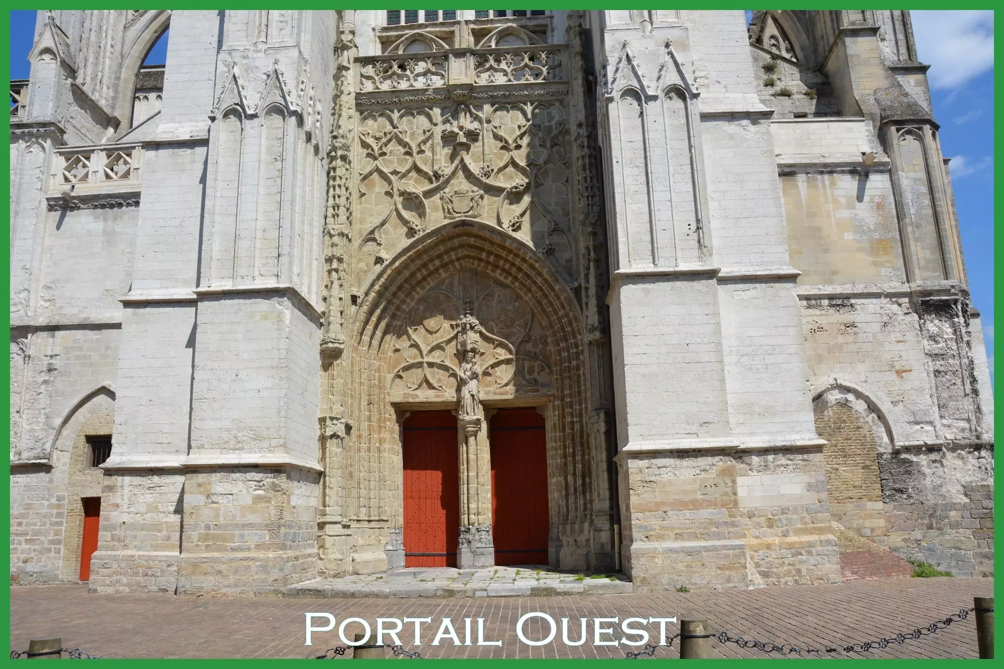 Cathédrale Notre-Dame de Saint-Omer,Portail  Ouest